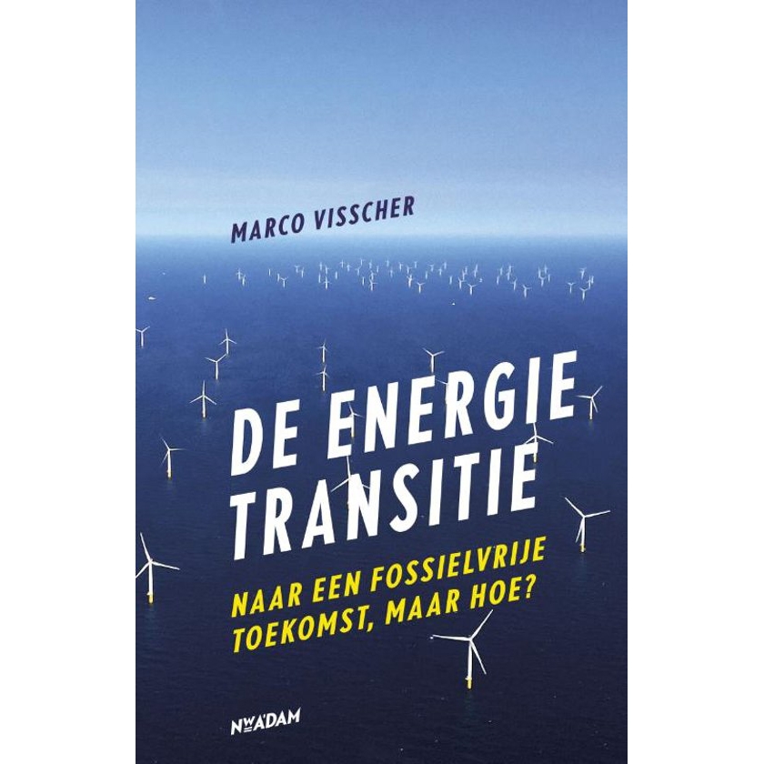 27 lessen van Marco Visscher over de energietransitie